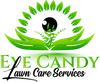 Eye Candy lawn Care